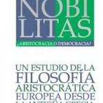 Nobilitas. ¿Aristocracia o democracia?